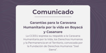 Garantías para la Caravana Humanitaria por la vida en Boyacá y Casanare