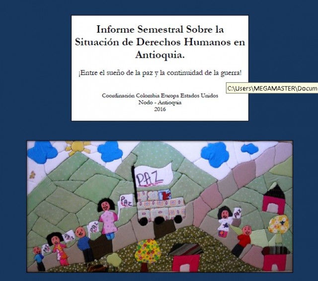 Informe Semestral Sobre la Situación de Derechos Humanos en Antioquia, 2016-I