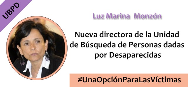Luz Marina Monzón, nueva directora de la Unidad de Búsqueda (UBPD)