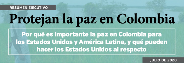 LAWG: Organizaciones de la sociedad civil estadounidenses y colombianas reiteran su llamado por la implementación de los acuerdos de paz en Colombia