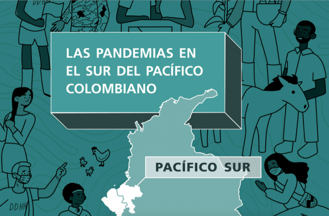 PACÍFICO SUR: LAS PANDEMIAS EN EL SUR DEL PACÍFICO COLOMBIANO