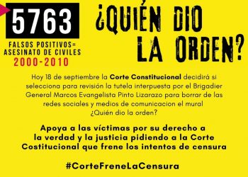 Víctimas piden a la Corte Constitucional que frene la censura contra el mural ¿Quién dio la orden?