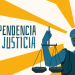 Principios básicos que garantizan la independencia judicial – #NadiePorEncimaDeLaJusticia