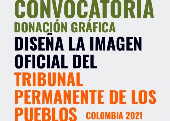 Diseña la imagen oficial de la sesión del Tribunal Permanente de los Pueblos -TPP- en Colombia 2021