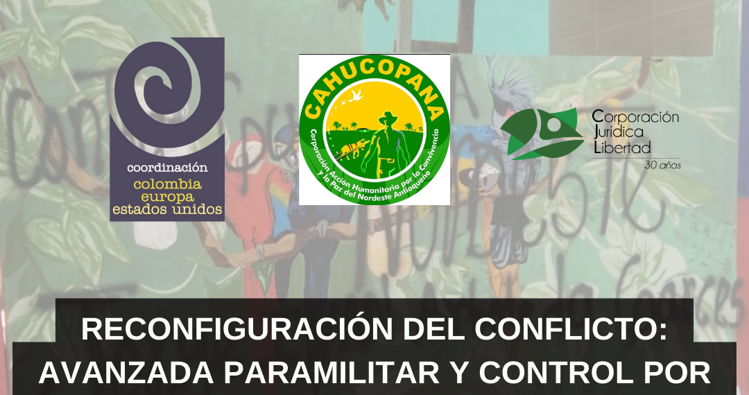 Reconfiguración del conflicto: Avanzada paramilitar y control por el territorio en Remedios y Segovia (Nordeste Antioqueño).