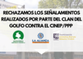 RECHAZAMOS LOS SEÑALAMIENTOS REALIZADOS POR PARTE DEL CLAN DEL GOLFO CONTRA EL CINEP/PPP