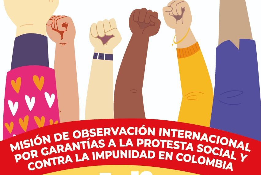 International Observation Mission towards Guarantees to Social Protest & Against Impunity travels to Colombia