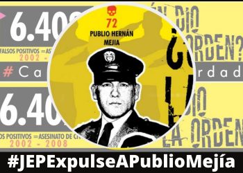 Solicitamos exclusión de Publio Mejía de la JEP