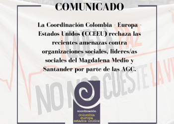Rechazamos las amenazas contra organizaciones sociales y de DDHH, líderes y lideresas sociales en Santander y Magdalena Medio por parte de las Autodefensas Gaitanistas de Colombia – AGC