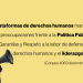 Las plataformas de derechos humanos manifiestan sus preocupaciones frente a la Política Pública de Garantías y Respeto a la labor de defensa de los derechos humanos y el liderazgo social (Conpes 4063 diciembre 6 2021)