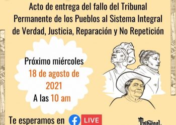 Tribunal Permanente de los Pueblos pide al Sistema Integral reconocer el genocidio político continuado en Colombia