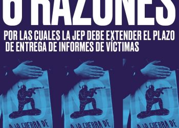 Organizaciones sociales piden a la JEP extender el plazo de entrega de informes de víctimas