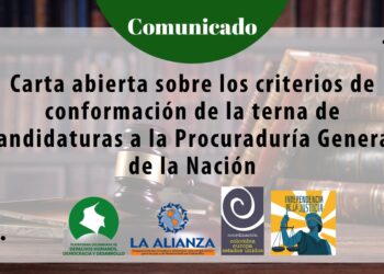 Carta abierta sobre los criterios de conformación de la terna de candidaturas a la Procuraduría General de la Nación