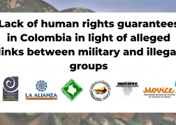 Organizations denounce lack of human rights guarantees in Colombia in light of alleged links between military and illegal groups
