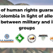 Organizations denounce lack of human rights guarantees in Colombia in light of alleged links between military and illegal groups