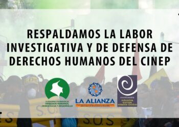 RESPALDAMOS LA LABOR INVESTIGATIVA Y DE DEFENSA DE DERECHOS HUMANOS DEL CINEP