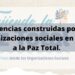 ORGANIZACIONES SOCIALES ELABORAN DOCUMENTO CON EXIGENCIAS EN TORNO A LA PAZ TOTAL