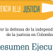 Resumen Ejecutivo – Informe La independencia judicial en Colombia